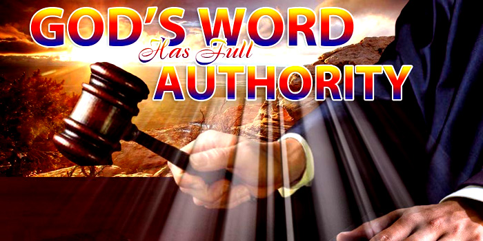 Authority in the Word of God - The Glorious Realm