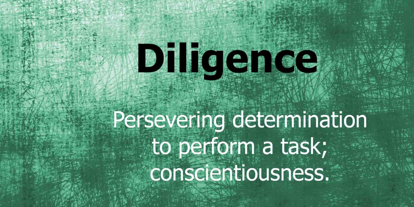 Diligence Rules Motivational The Glorious Realm