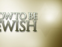 How To Be Jewish – The Origin of the Jewish Work Ethic