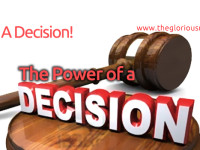 Make A Decision! – The Power Of A Decision