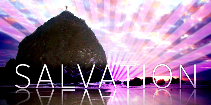 Salvation Is In Christ Jesus…