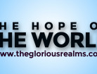 The Hope of the World – God’s Way