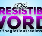 The Irresistible Word!