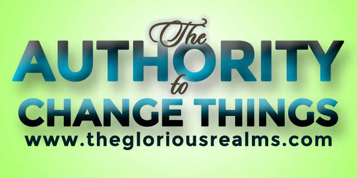 The Authority To Change Things