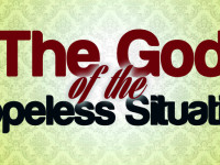 The God Of The Hopeless Situation