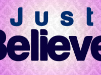 Just Believe