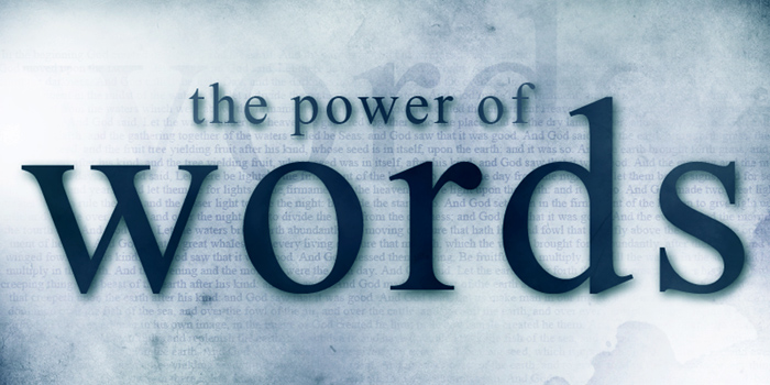 The Power of the Word in Your Mouth