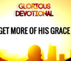 Get More of His Grace