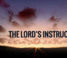 the lord's instructions